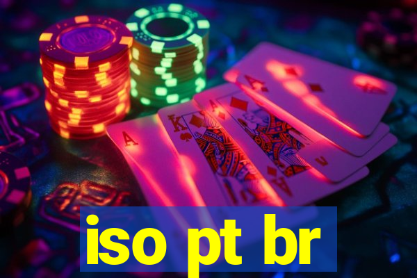 iso pt br